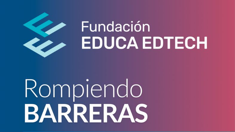 Lanzamos la Fundación EDUCA EDTECH
