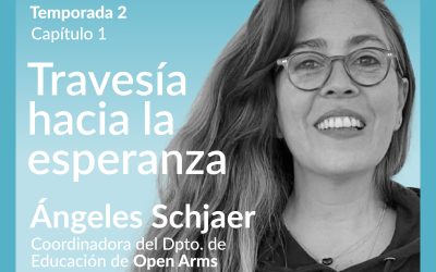 2×01 | Travesía hacia la esperanza, con Open Arms