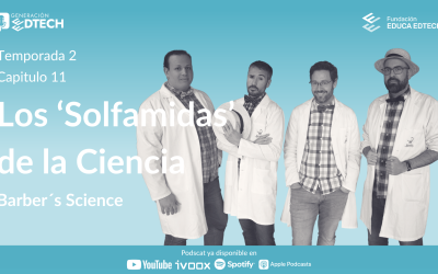 2×11 | Los ‘Solfamidas’ de la Ciencia