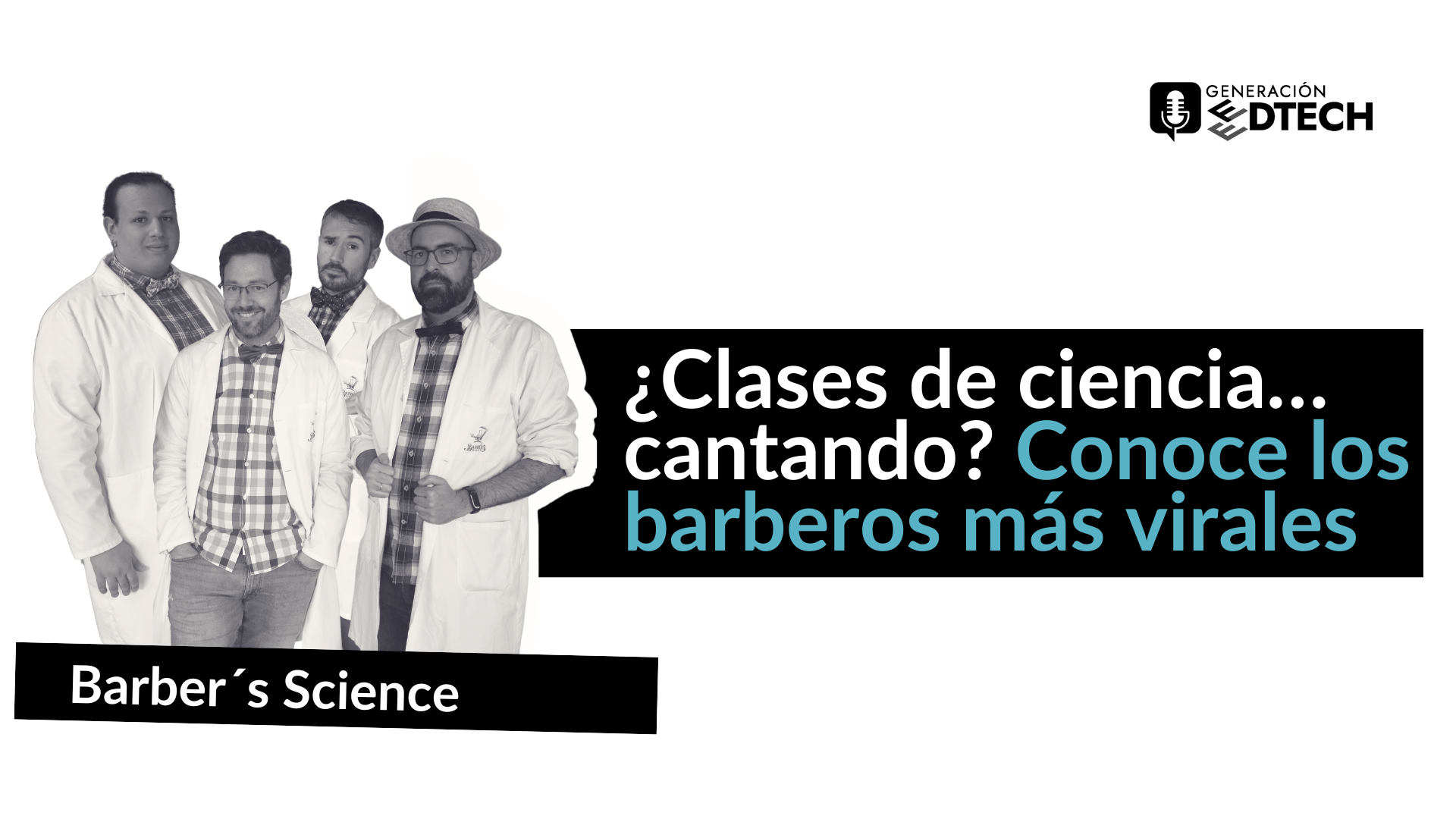 Barber’s Science: La música como herramienta de divulgación científica y su Pase de Oro en ‘Got Talent’