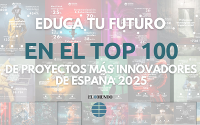 Educa tu futuro, reconocido por El Mundo como una de las Top 100 mejores ideas de 2025